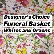 Designer's Choice Funeral Basket Whites and Greens Only