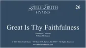 26 – Great Is Thy Faithfulness – Screen Display – DOWNLOAD