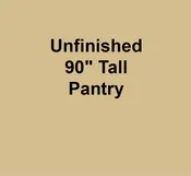 Unfinished 90" Tall Pantry