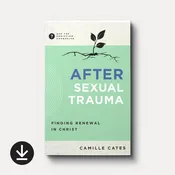 After Sexual Trauma: Finding Renewal in Christ (eBook)