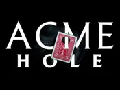 Acme Hole