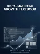 Digital Marketing Growth – Textbook and Workbook Bundle