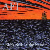 AFI - Black Sails In The Sunset (Vinyl LP)