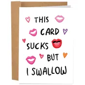 But I Swallow Greeting Card