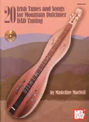 20 Irish Tunes and Songs for MD by Madeline MacNeil