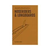 Almond's Guide to Noseriders & Longboards (Paperback)