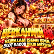 BERKAHWIN88: Semalam Iseng Spin Slot Gacor Bikin Maxwin