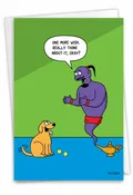 Dog Wishes: Funny Birthday Greeting Card