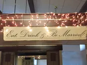 Eat, Drink, & Be Married Sign