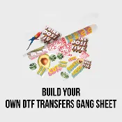Build Your Own DTF Transfers Gang Sheet