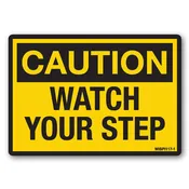 Caution: Watch Your Step Safety Label – OSHA Style