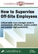 How to Supervise Off-Site Employees