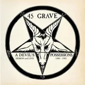 45 Grave - Devil's Possessions - Demos & Live 1980-1983 (Gol) [LP]