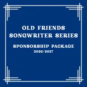 SPONSORSHIP PACKAGE: Old Friends Songwriter Series — Bojangles Music School