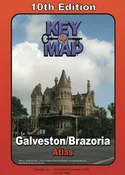 Galveston/Brazoria County 10th Edition Key Map Atlas