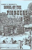 Songs of the Pioneers #3
