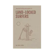 Almond's Guide for Land-Locked Surfers (Paperback)