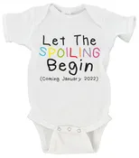 Let the Spoiling Begin Custom Date Onesie®