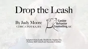 Drop the Leash