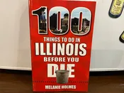 100 Things to do in Illinois Book