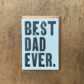 Best Dad Ever Father's Day Card — Letterpress PDX