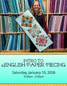 One Day Workshop: Intro to English Paper Piecing