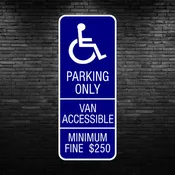 Handicap Only Parking Sign