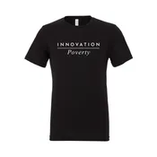 Innovation Over Poverty T-Shirt