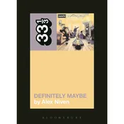 33 1/3 Volume 095: Oasis' Definitely Maybe