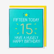 15 Hugely Happy Birthday 15th Birthday Card