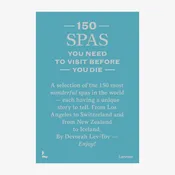 150 Spas You Need to Visit Before You Die