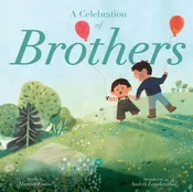 A Celebration of Brothers- Hard Cover