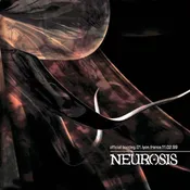 01 Lyon,France (Official Bootleg) Neurosis