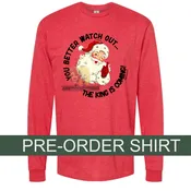 PRE-ORDER: "The King is Coming" Premium Unisex Longsleeve T-shirt