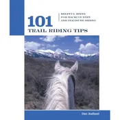 101 Trail Riding Tips by Dan Aadland