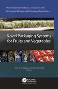 Novel Packaging Systems for Fruits and Vegetables