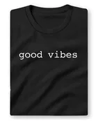 Good Vibes