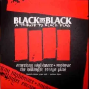 American Nightmare / Anodyne (5) / The Dillinger Escape Plan – Black On Black: A Tribute To Black Flag – Volume Three