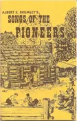 Songs of the Pioneers #2