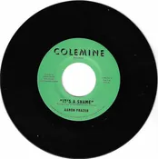 Aaron Frazer - It's A Shame (7", Single)