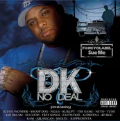 F*CK YO LABEL SUE ME by DK NO DEAL