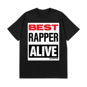 BEST RAPPER ALIVE BLACK T-SHIRT