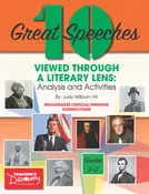 10 Great Speeches Viewed Through a Literary Lens: Analysis and Activities Book