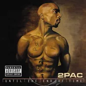 2Pac - Until The End Of Time (20th Anniversary) [4xLP]