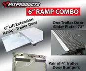 6" Ramp + Door Risers + Slider Plates Combo Kit - Trailer Door - Pit Products