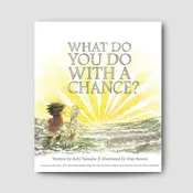 What Do You Do With a Chance?