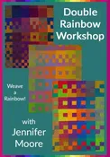 Double Rainbow On-line Class with Jennifer Moore