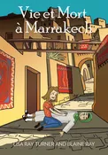 Vie et mort à Marrakech – Novel (French)