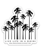 Live Life In A Bikini Sticker