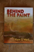 Behind the Paint by Ken O'Neil — Stone Corral Media